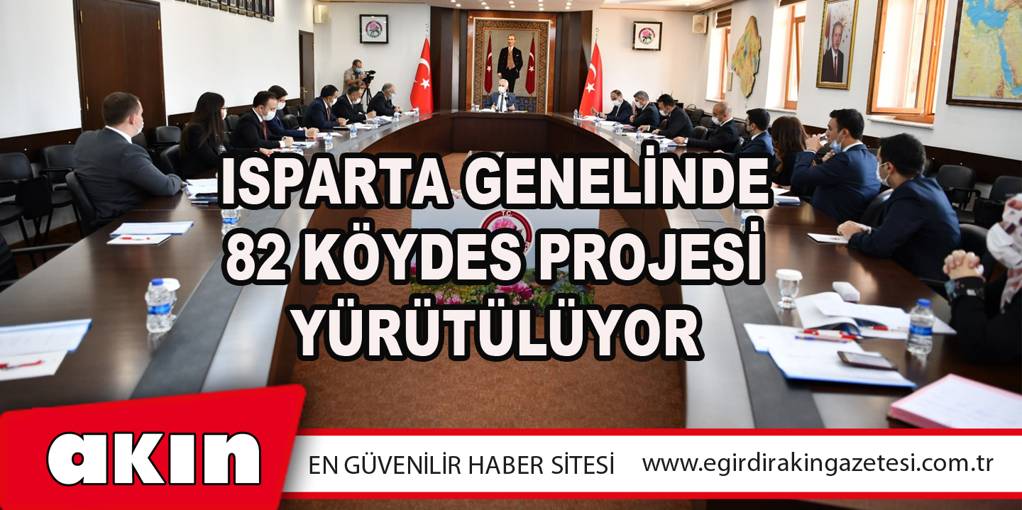 Isparta Genelinde 82 KÖYDES Projesi Yürütülüyor