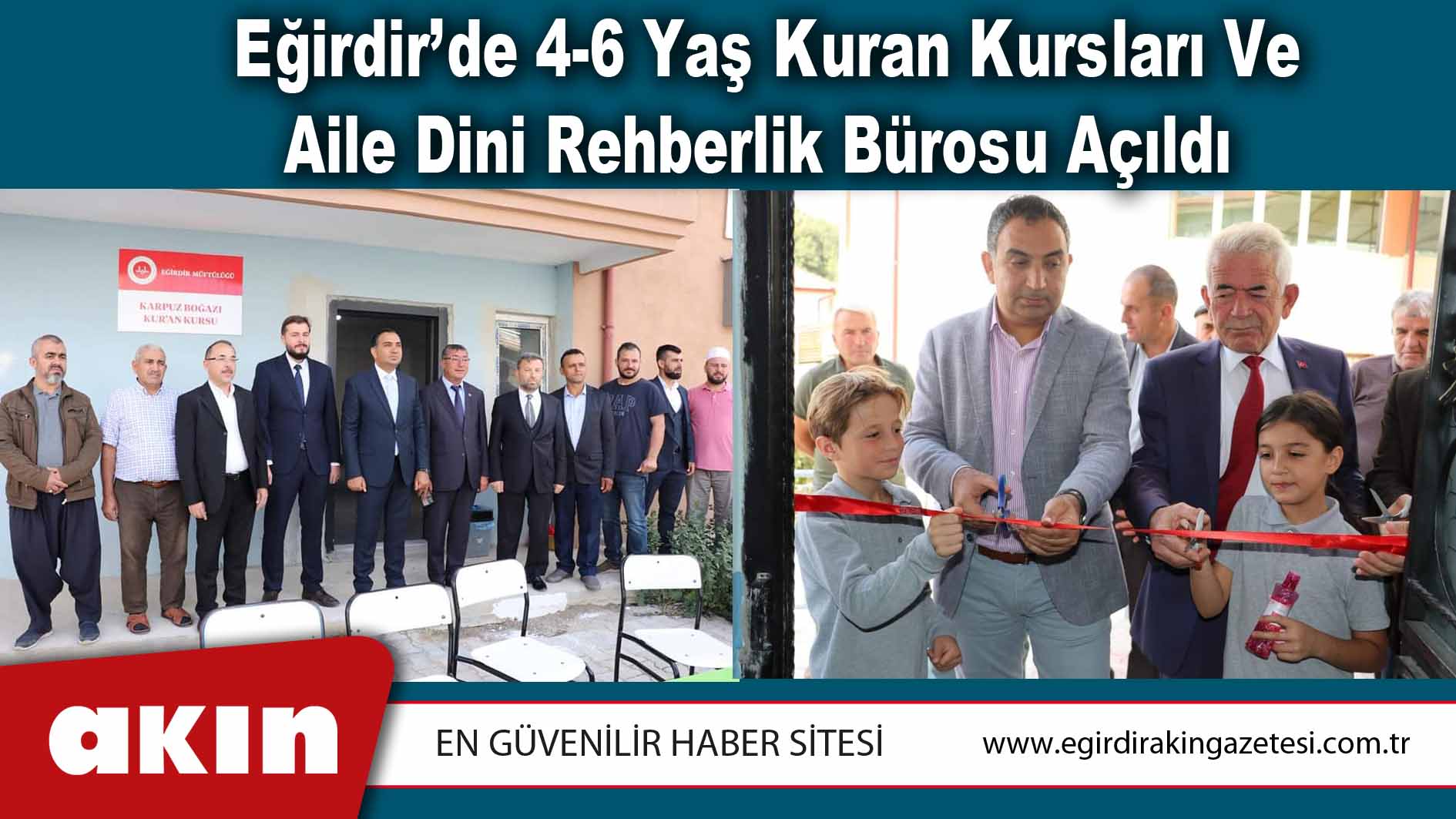 Eğirdir’de 4-6 Yaş Kuran Kursları Ve Aile Dini Rehberlik Bürosu Açıldı