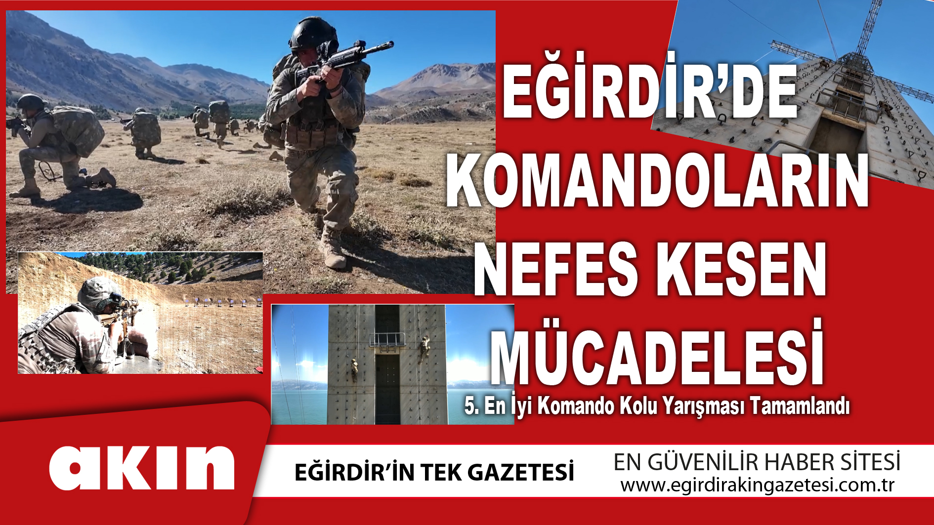 Eğirdir’de Komandoların Nefes Kesen Mücadelesi