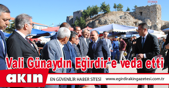 Vali Günaydın Eğirdir'e veda etti