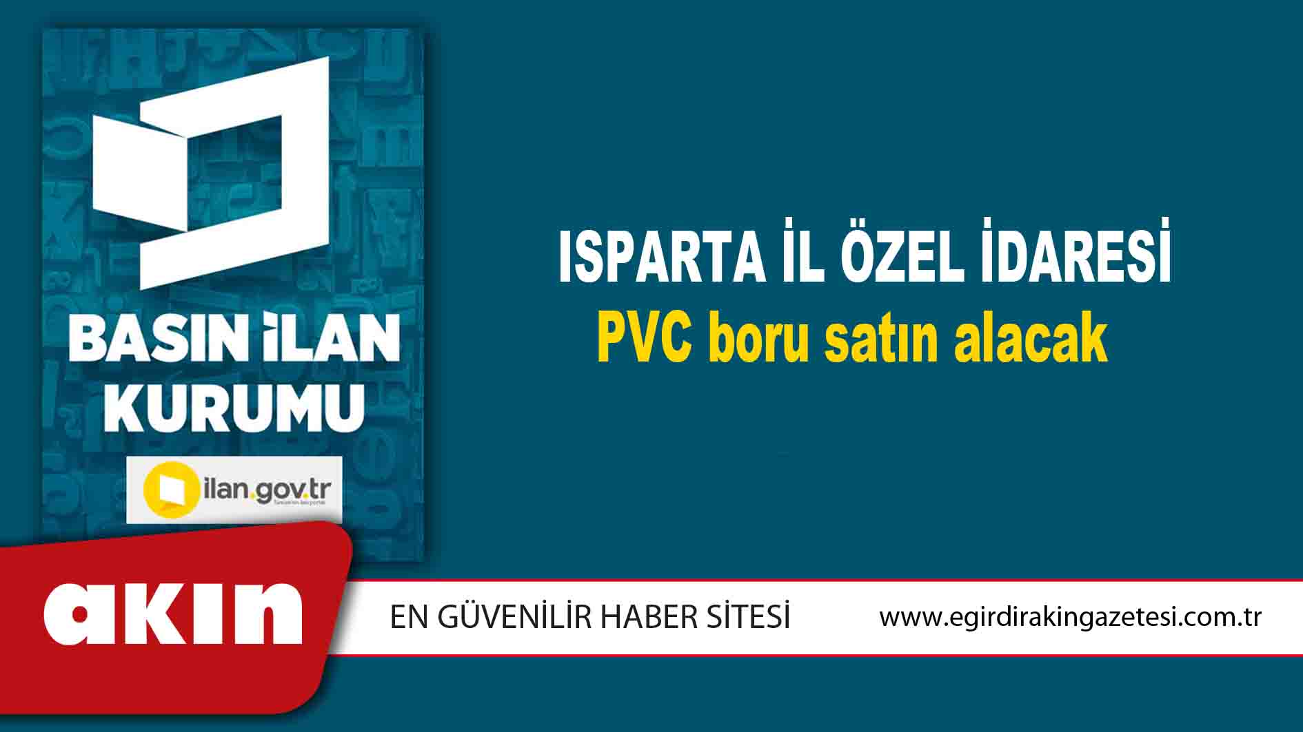 Isparta İl Özel İdaresi PVC boru satın alacak