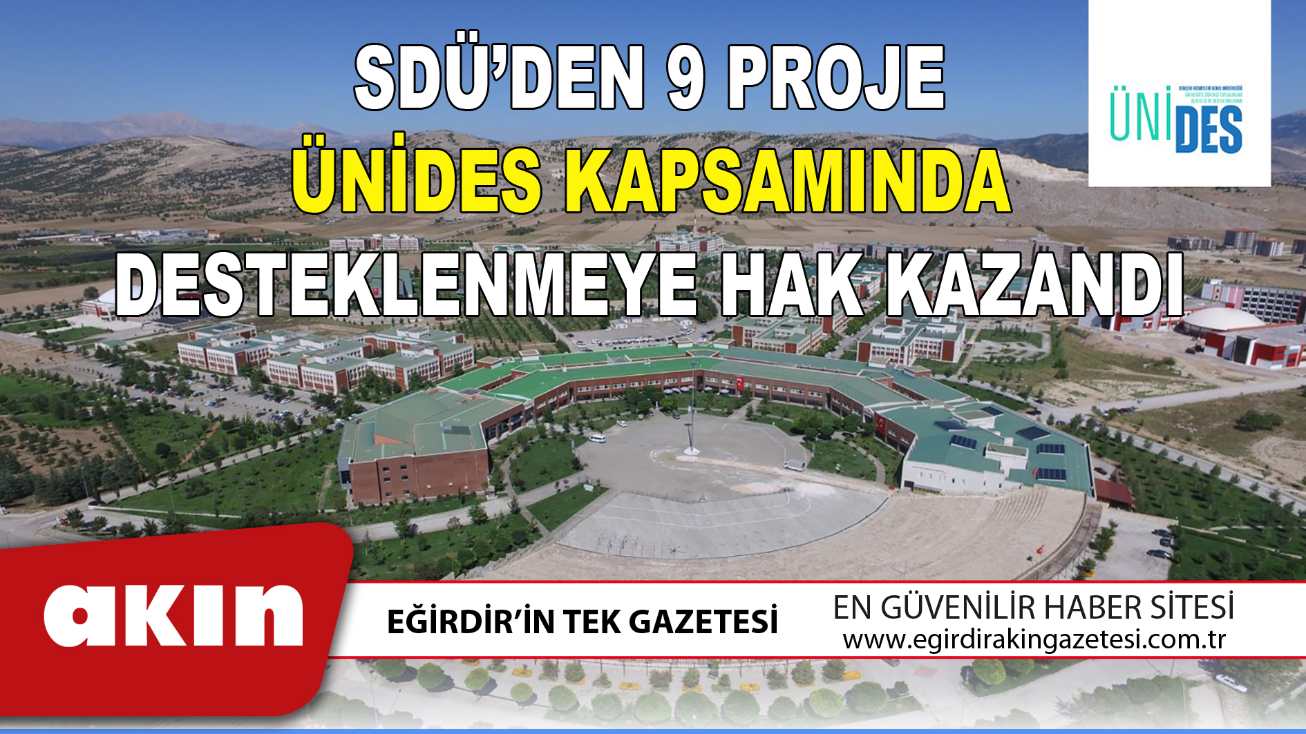 SDÜ’DEN 9 PROJE ÜNİDES KAPSAMINDA DESTEKLENMEYE HAK KAZANDI