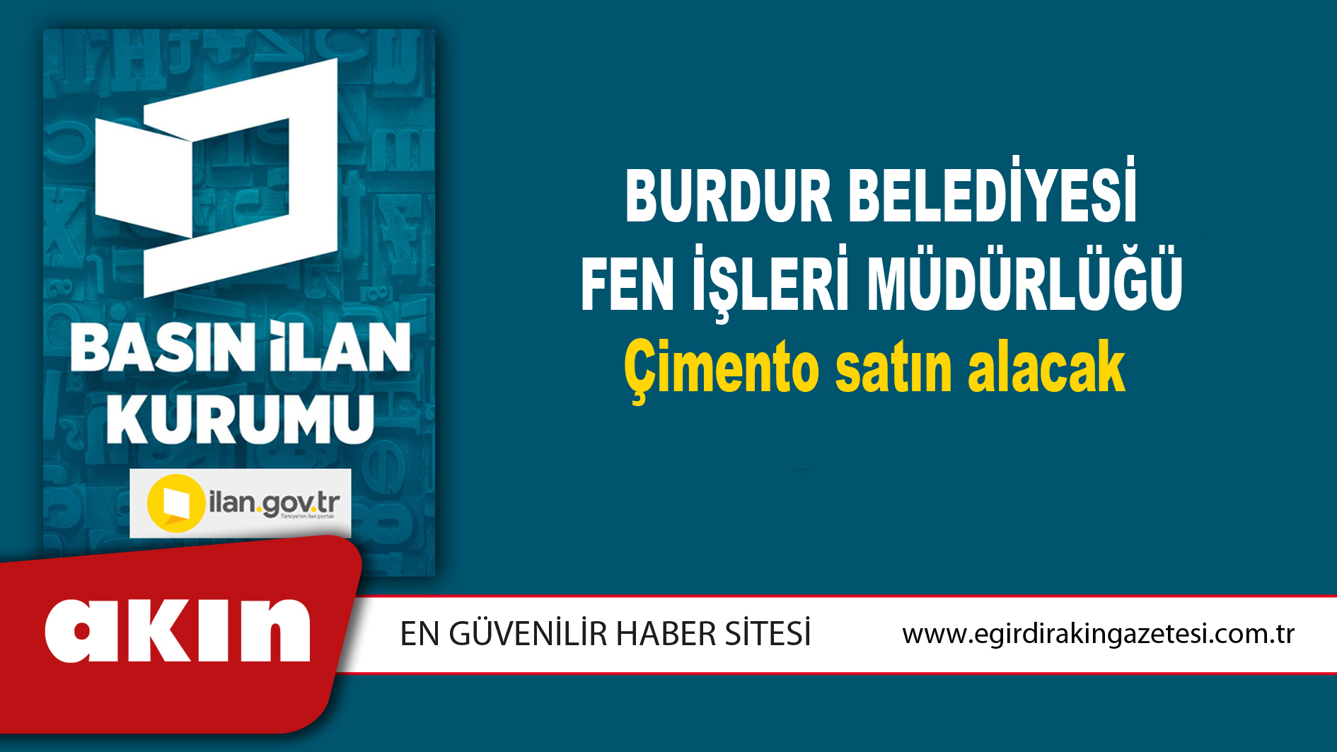 Burdur Belediyesi Fen İşleri Müdürlüğü Çimento satın alacak