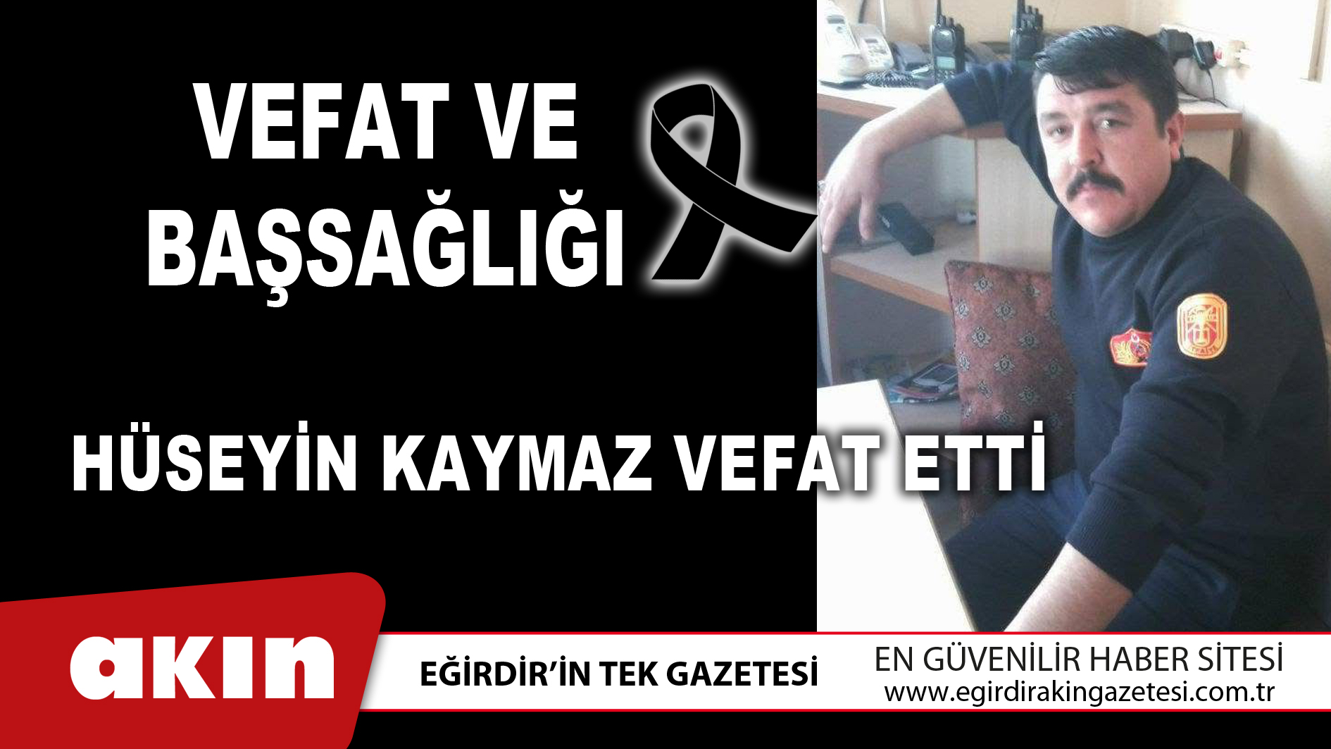 VEFAT ve BAŞSAĞLIĞI