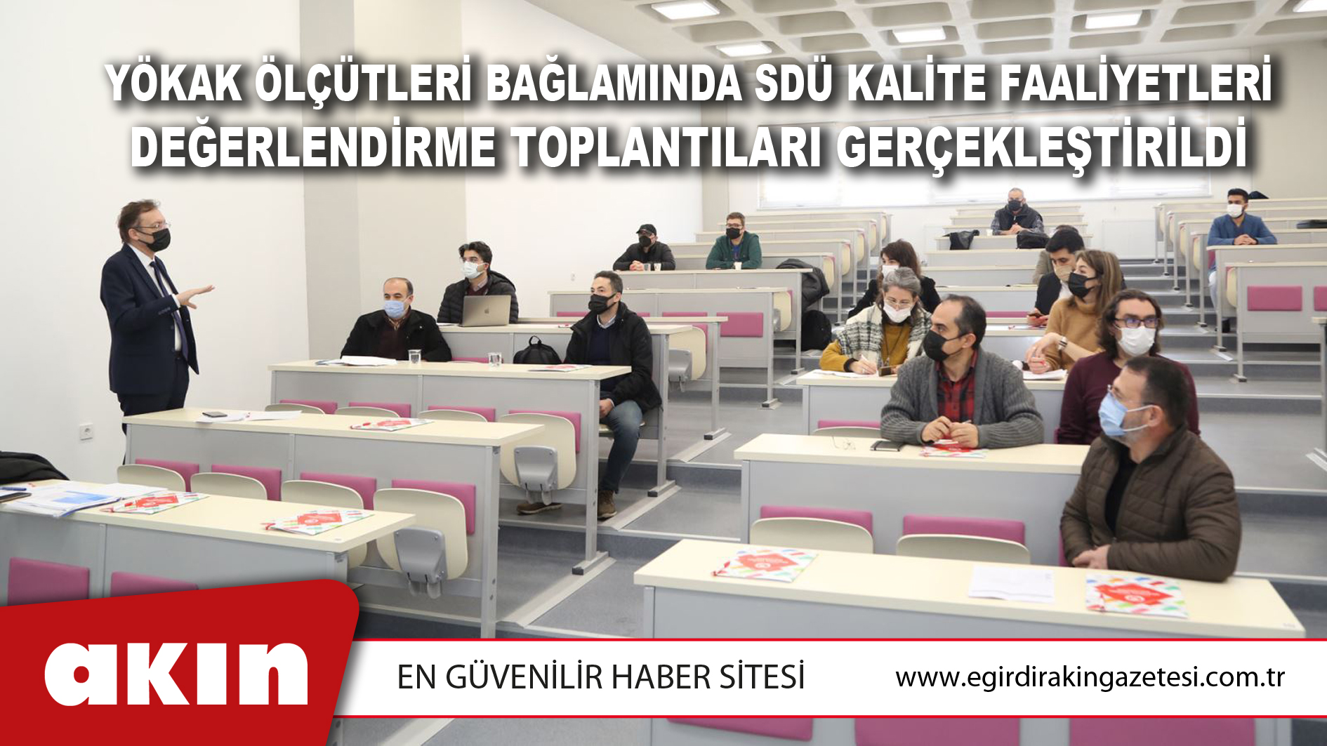 YÖKAK Ölçütleri Bağlamında SDÜ Kalite Faaliyetleri Değerlendirme Toplantıları Gerçekleştirildi