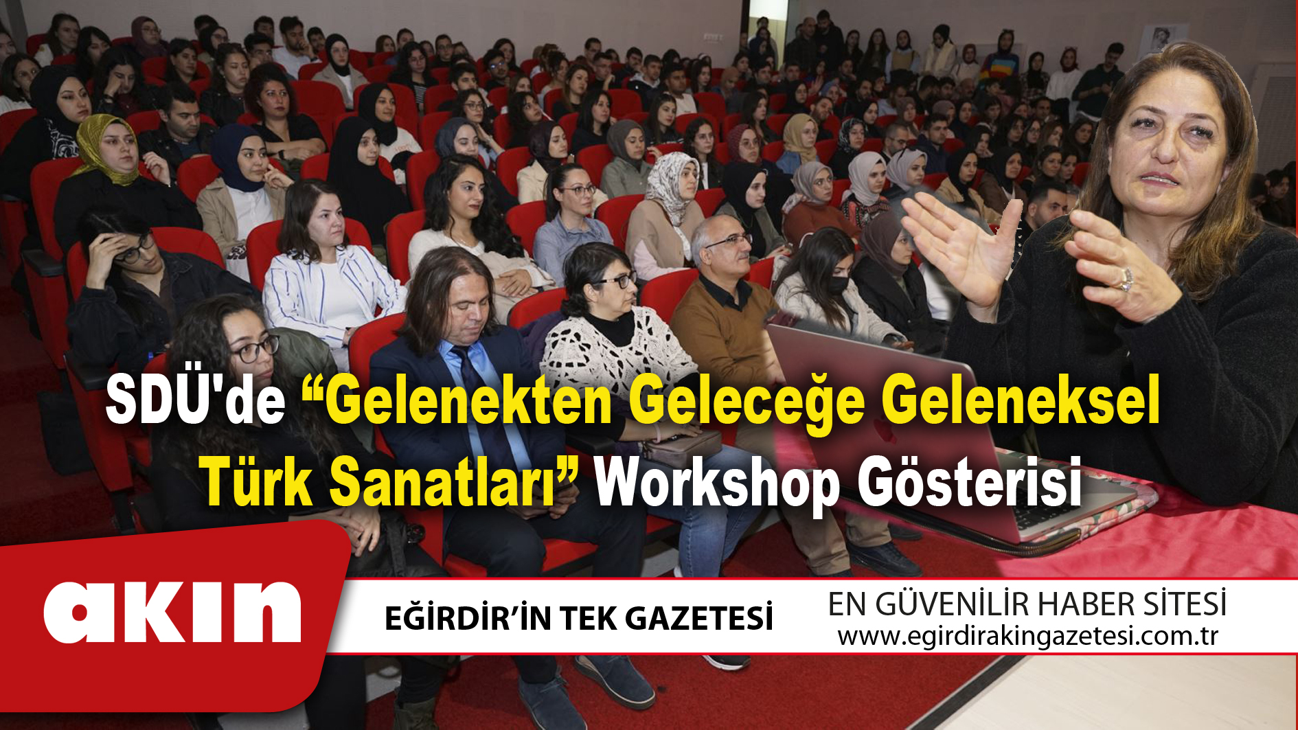 SDÜ'de “Gelenekten Geleceğe Geleneksel Türk Sanatları” Workshop Gösterisi