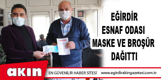 Esnaf Odası Maske Ve Broşür Dağıttı