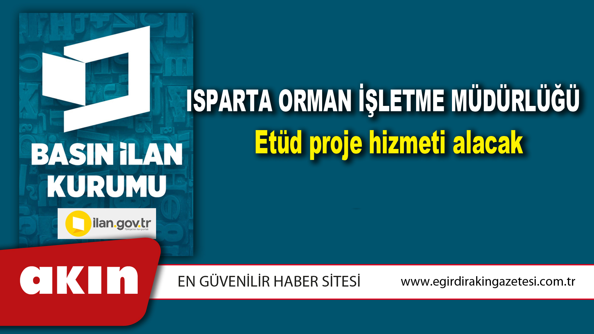 Isparta Orman İşletme Müdürlüğü Etüd proje hizmeti alacak