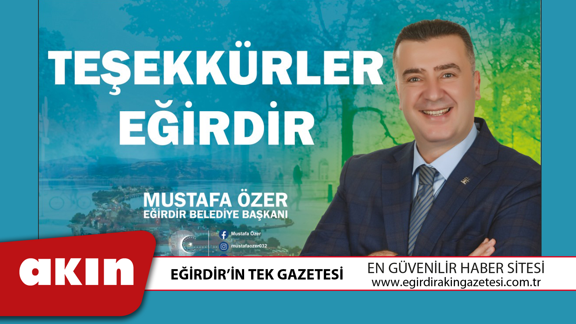 eğirdir haber,akın gazetesi,egirdir haberler,son dakika,Belediye Başkanı Özer’den Teşekkür