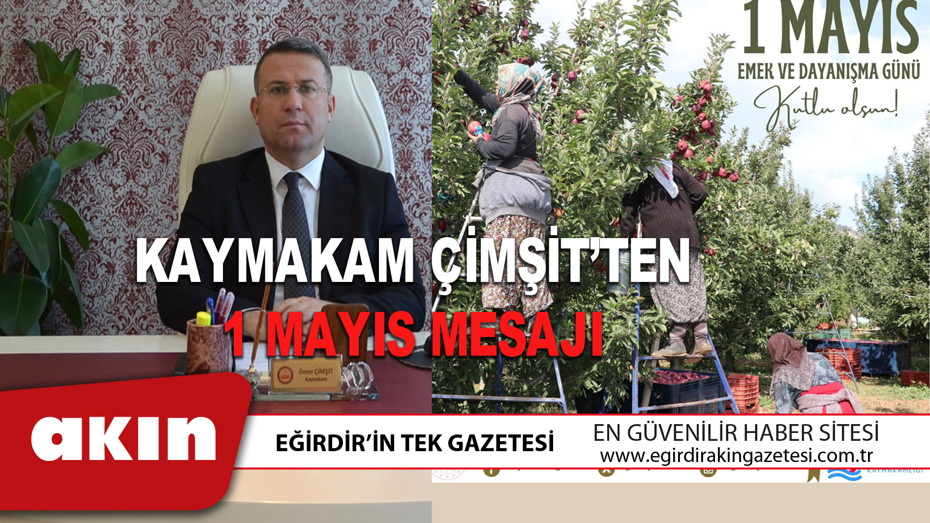 KAYMAKAM ÇİMŞİT’TEN 1 MAYIS MESAJI