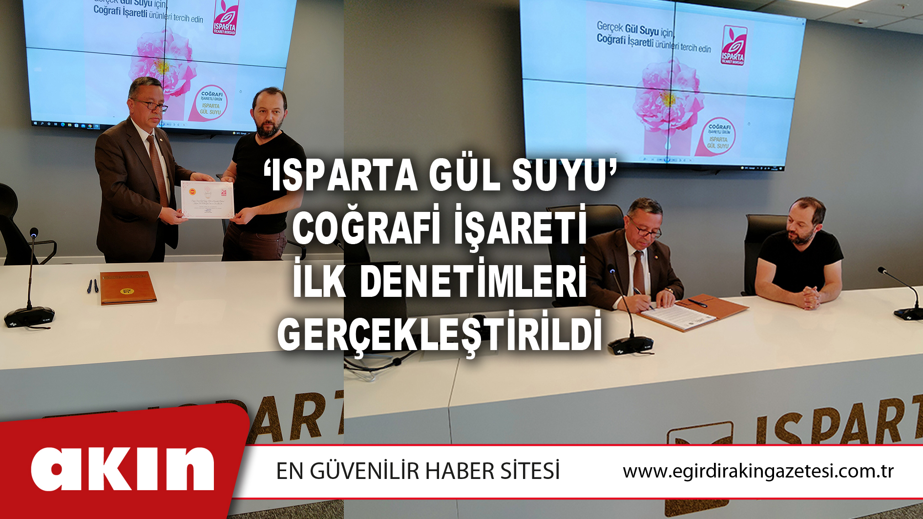 ‘ISPARTA GÜL SUYU’ COĞRAFİ İŞARETİ İLK DENETİMLERİ GERÇEKLEŞTİRİLDİ