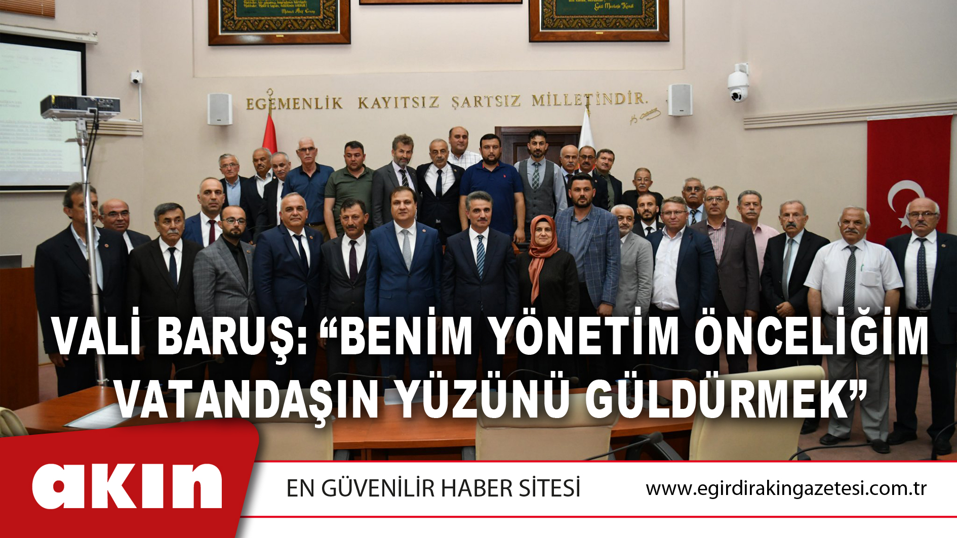 Vali Baruş: “Benim Yönetim Önceliğim Vatandaşın Yüzünü Güldürmek”