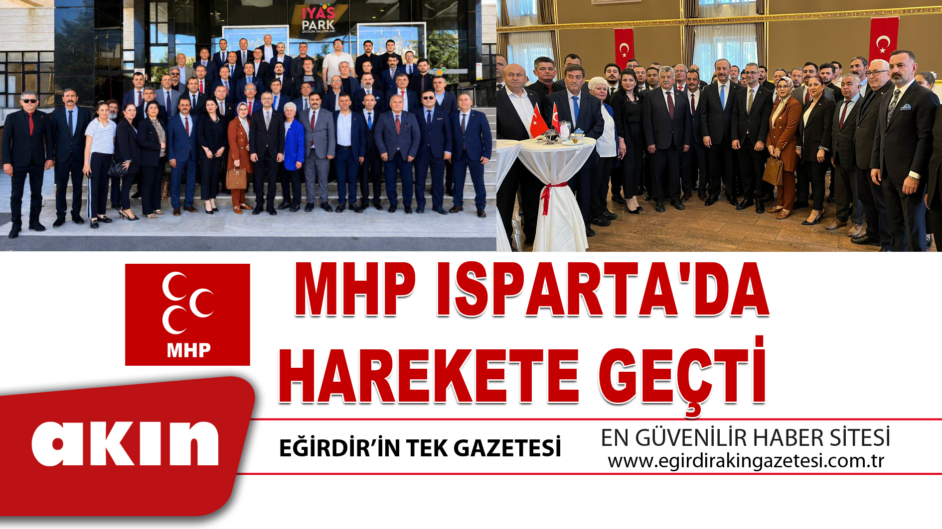 MHP ISPARTA'DA HAREKETE GEÇTİ