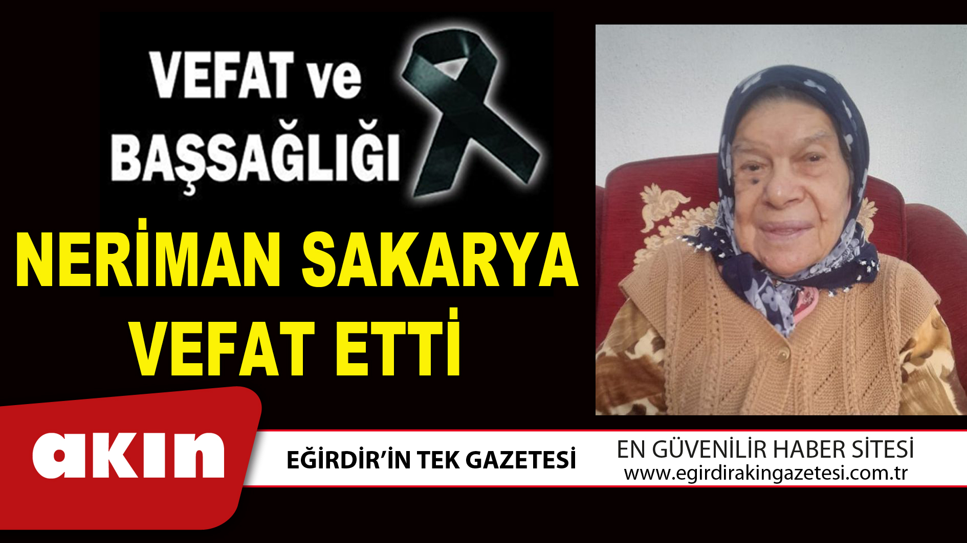 NERİMAN SAKARYA VEFAT ETTİ