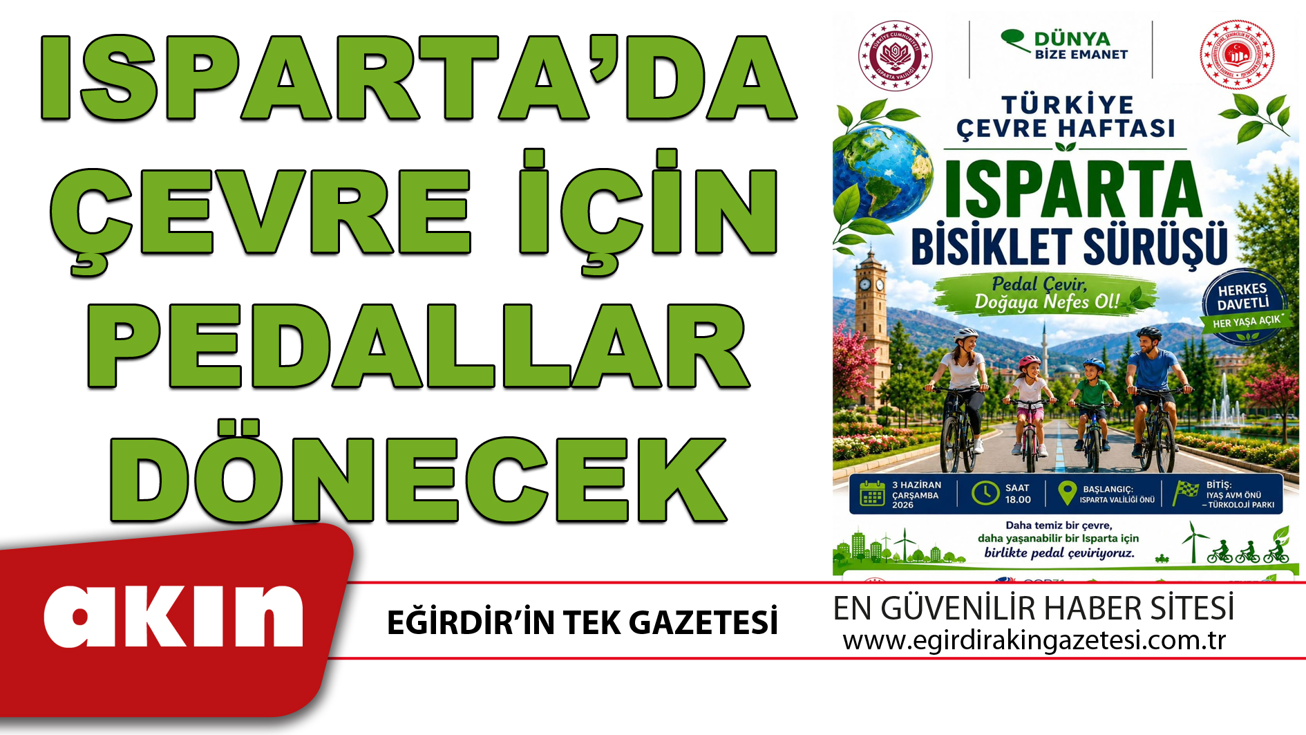 ISPARTA’DA ÇEVRE İÇİN PEDALLAR DÖNECEK