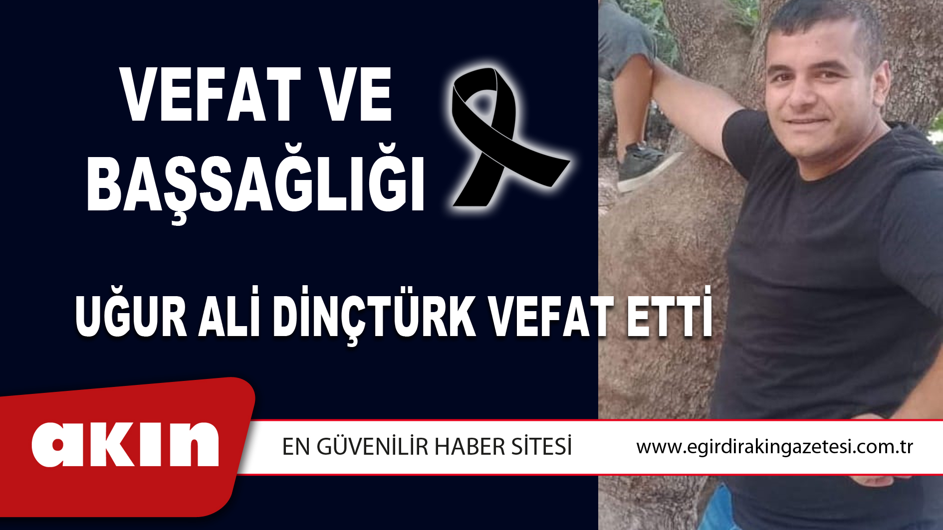 Uğur Ali Dinçtürk Vefat Etti