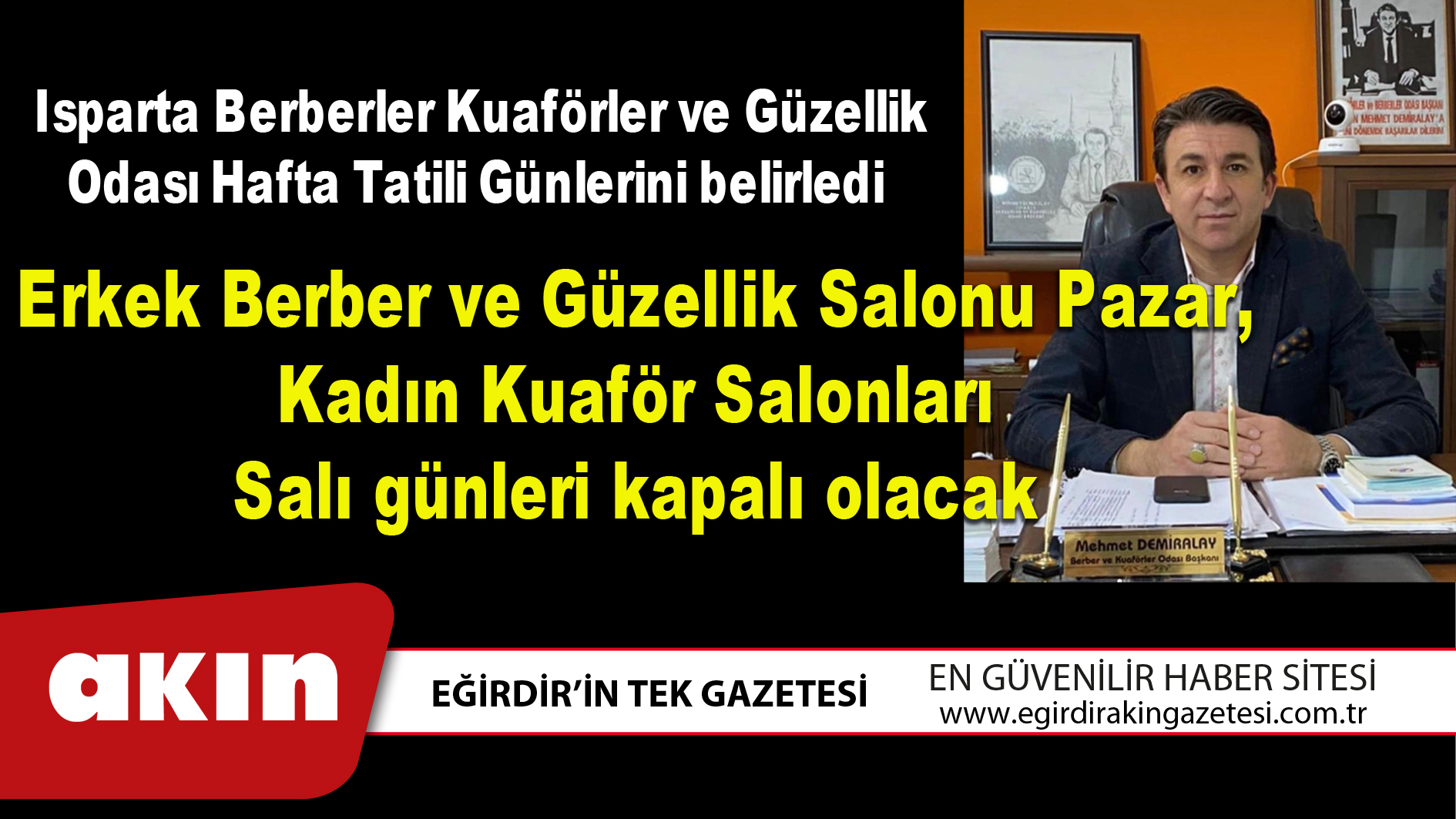 Isparta Berberler Kuaförler ve Güzellik Odası Hafta Tatili Günlerini belirledi