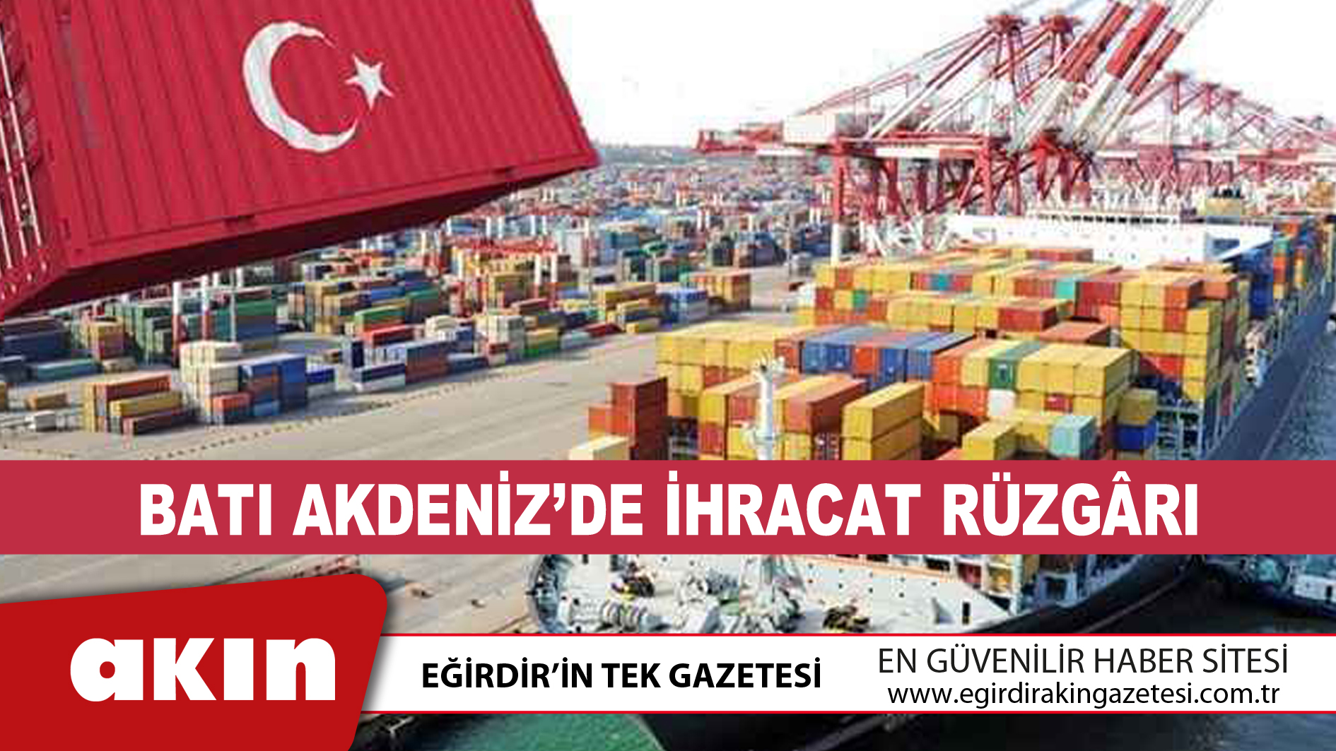Batı Akdeniz’de İhracat Rüzgârı