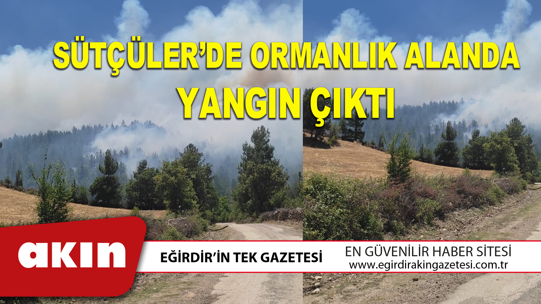  SÜTÇÜLER’DE ORMANLIK ALANDA YANGIN ÇIKTI