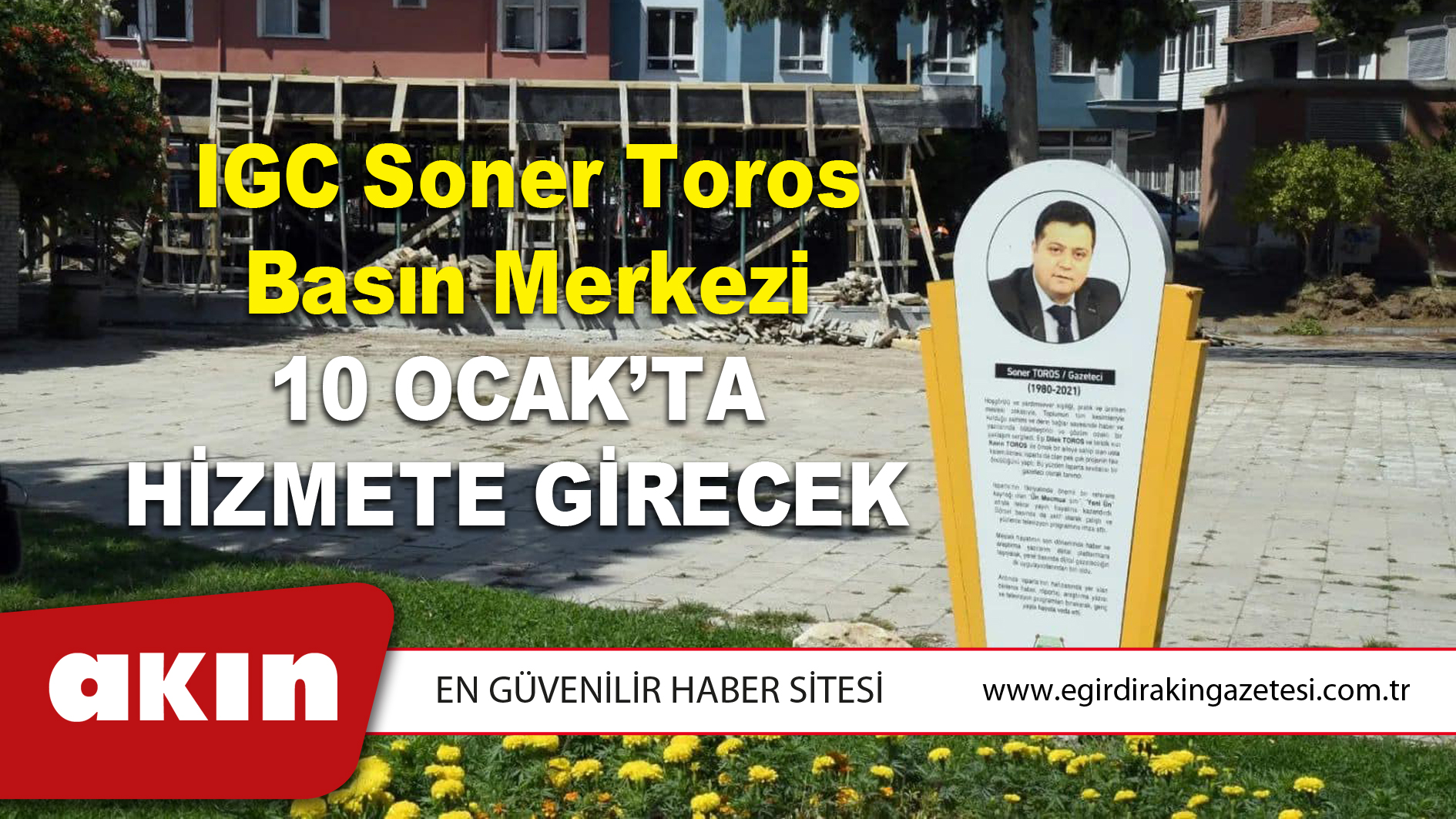 IGC Soner Toros Basın Merkezi 10 Ocak’ta Hizmete Girecek 