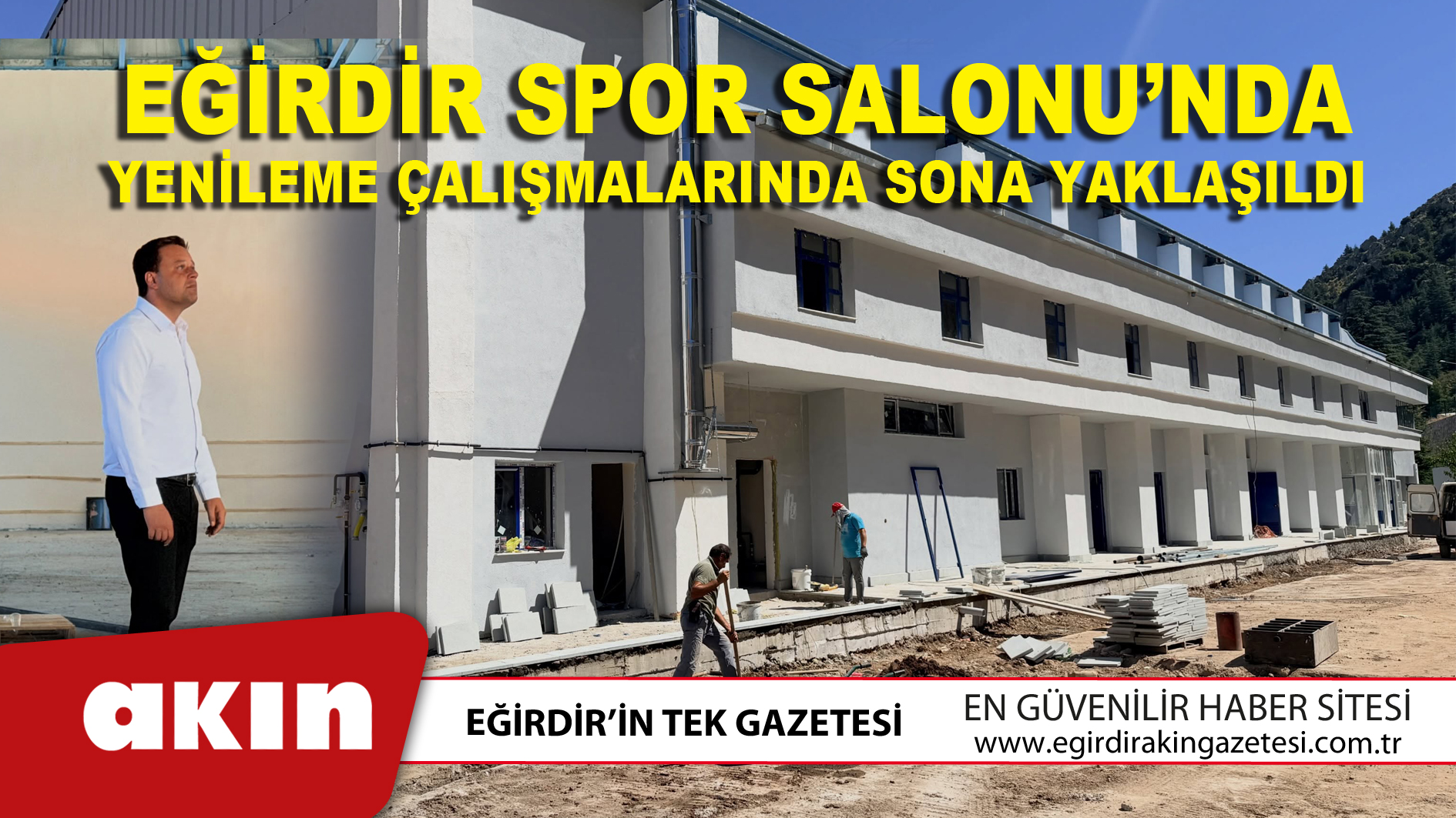 eğirdir haber,akın gazetesi,egirdir haberler,son dakika,Eğirdir Spor Salonu’nda Yenileme Çalışmalarında Sona Yaklaşıldı