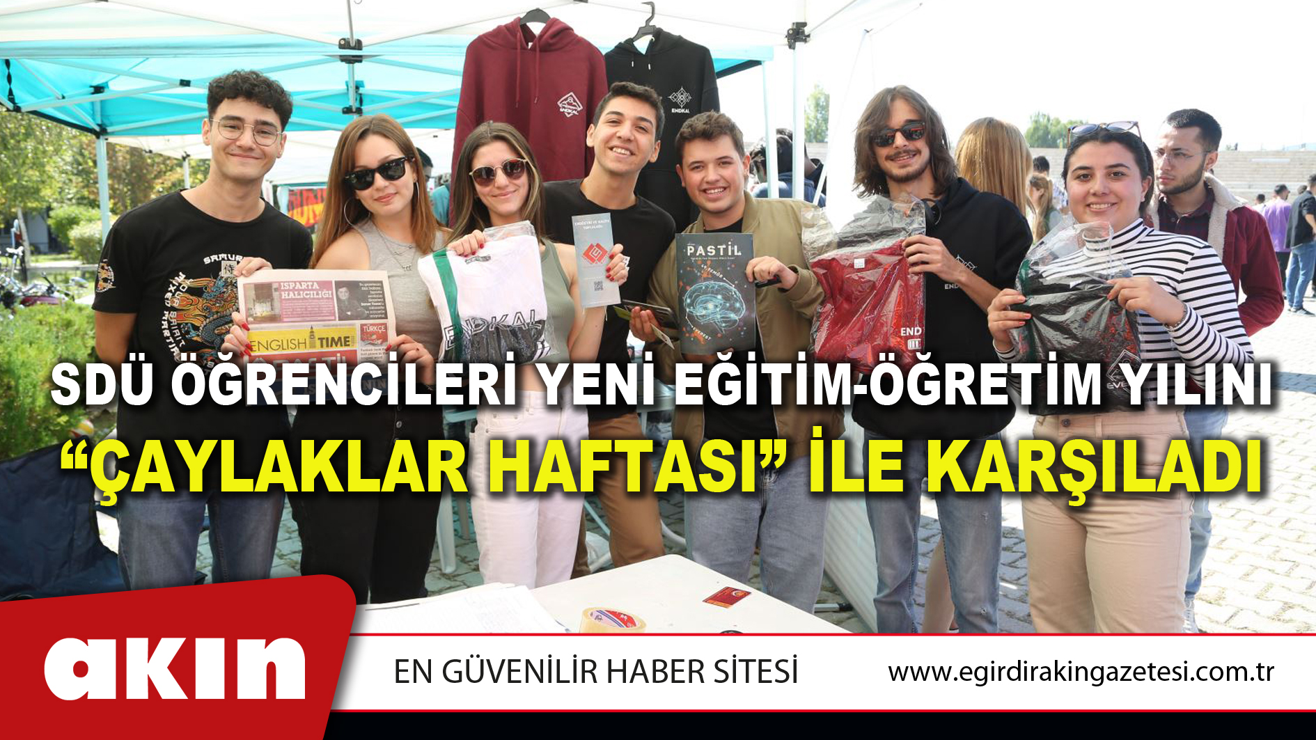 eğirdir haber,akın gazetesi,egirdir haberler,son dakika,SDÜ ÖĞRENCİLERİ YENİ EĞİTİM-ÖĞRETİM YILINI “ÇAYLAKLAR HAFTASI” İLE KARŞILADI