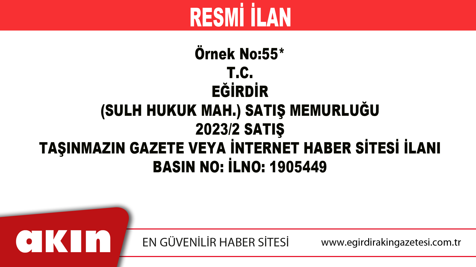 EĞİRDİR (SULH HUKUK MAH.) SATIŞ MEMURLUĞU