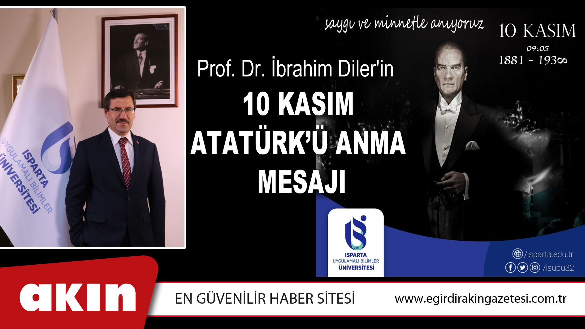 eğirdir haber,akın gazetesi,egirdir haberler,son dakika,Prof. Dr. İbrahim Diler'in 10 Kasım Mesajı
