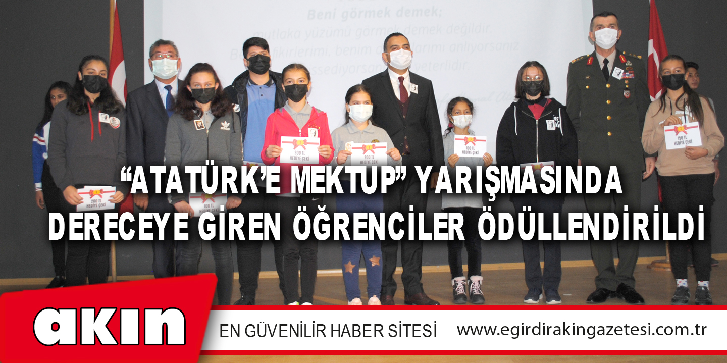 “Atatürk’e Mektup” Yarışmasında Dereceye Giren Öğrenciler Ödüllendirildi