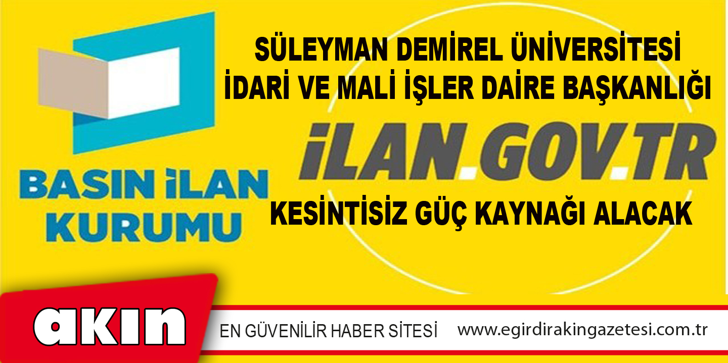 Süleyman Demirel Üniversitesi İdari Ve Mali İşler Daire Başkanlığı Kesintisiz Güç Kaynağı Alacak