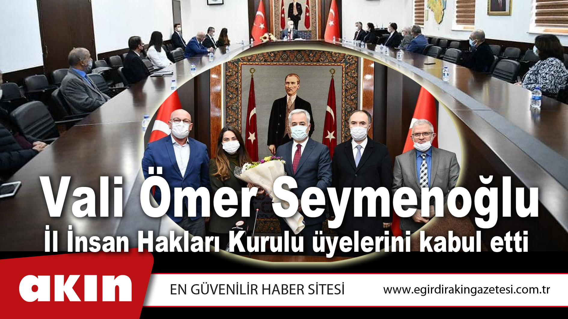 Vali Ömer Seymenoğlu İl İnsan Hakları Kurulu Üyelerini Kabul Etti