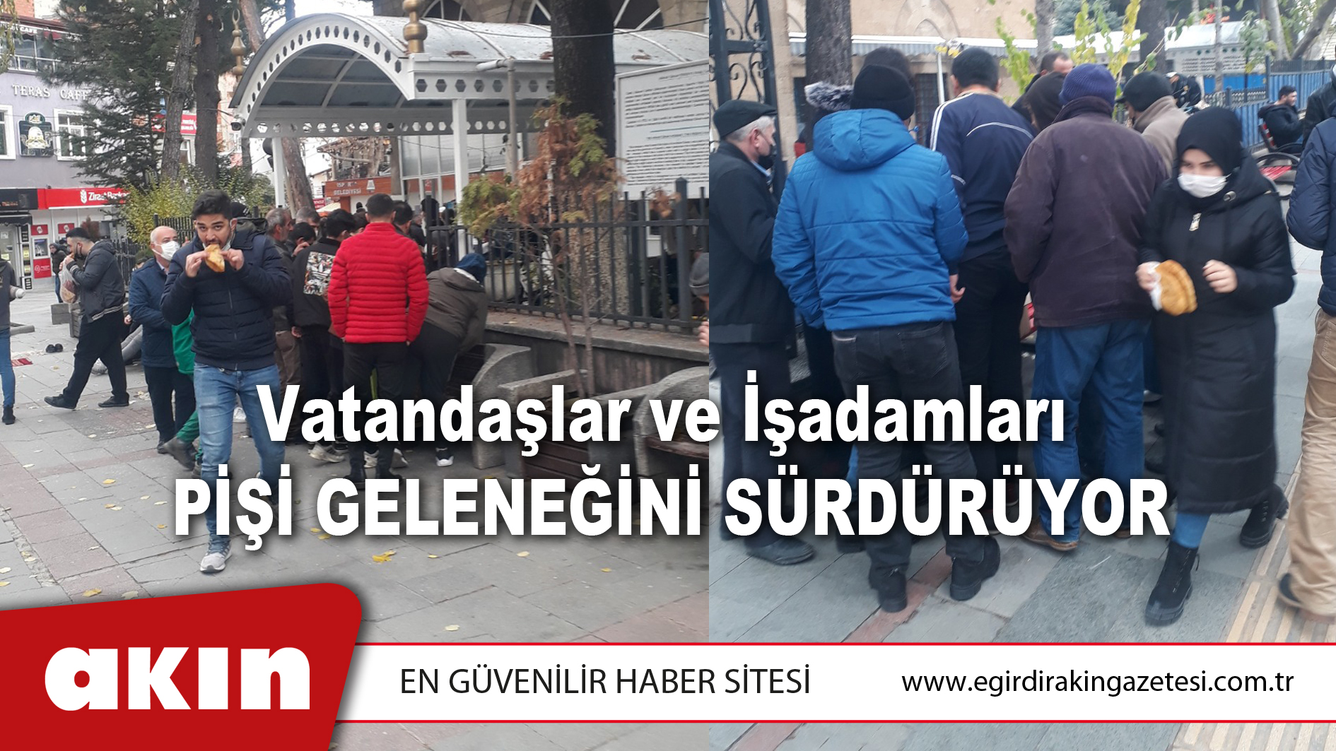 Vatandaşlar Ve İşadamları  Pişi Geleneğini Sürdürüyor