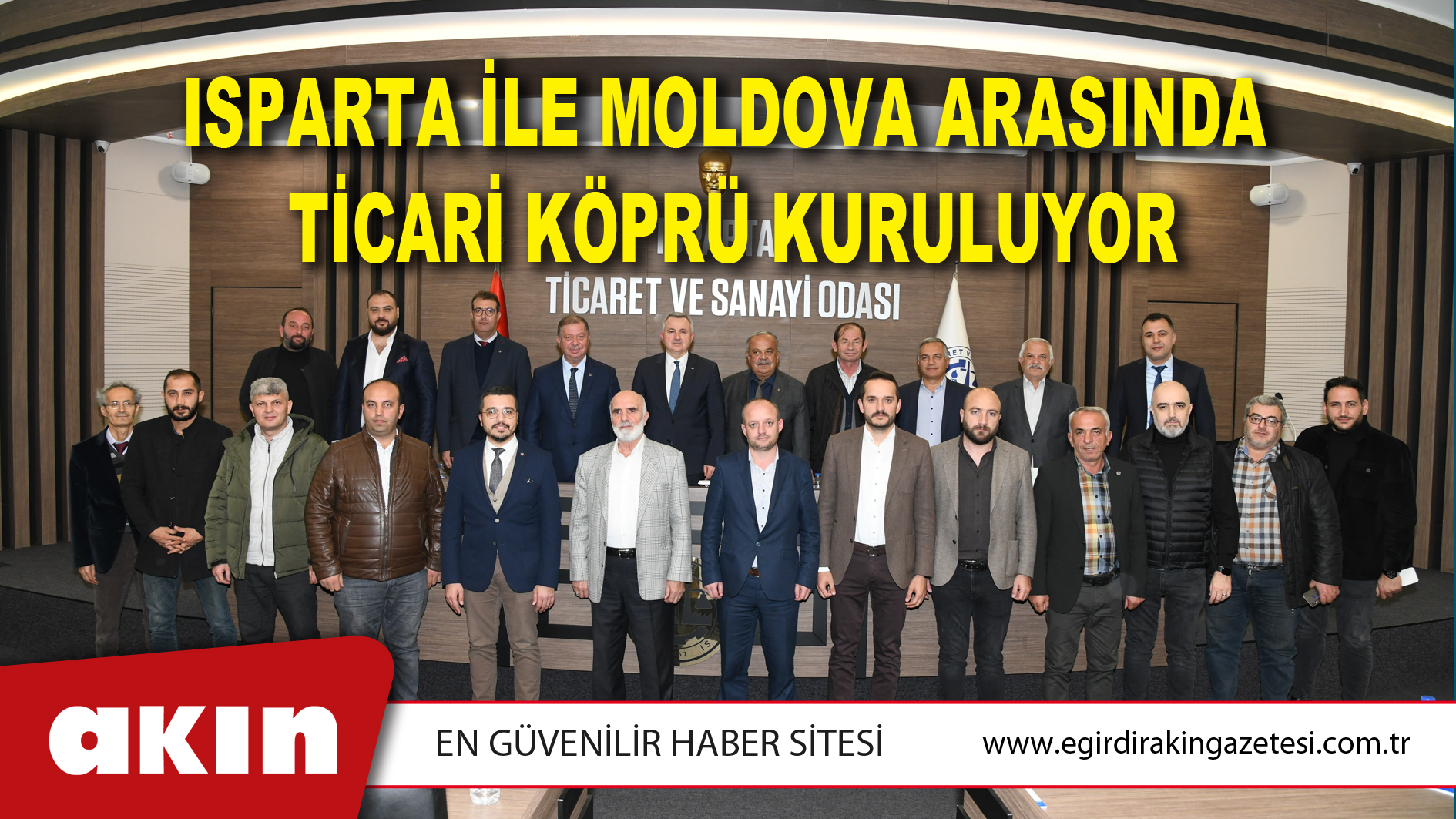 Isparta İle Moldova Arasında Ticari Köprü Kuruluyor