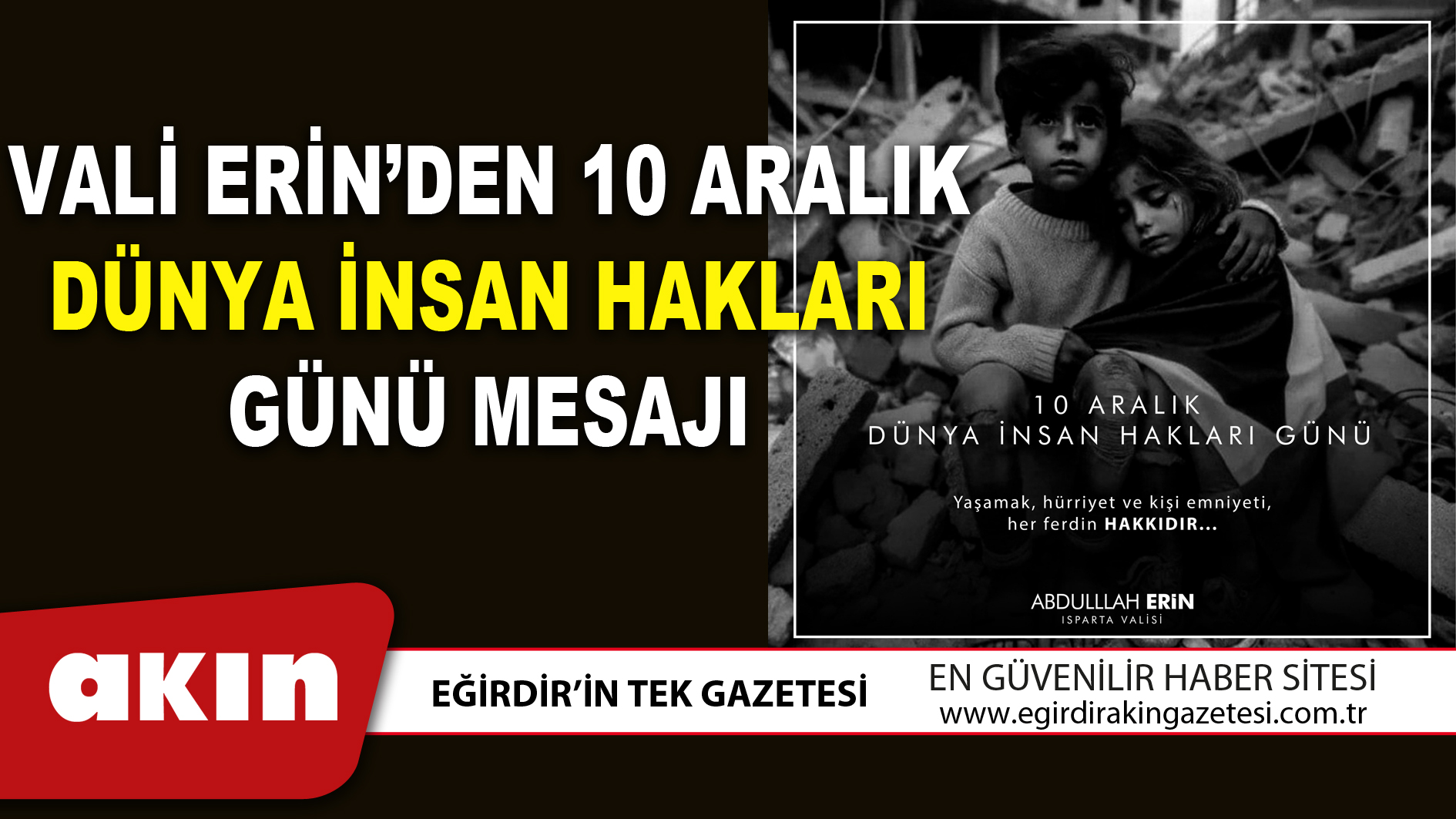 VALİ ERİN’DEN 10 ARALIK DÜNYA İNSAN HAKLARI GÜNÜ MESAJI