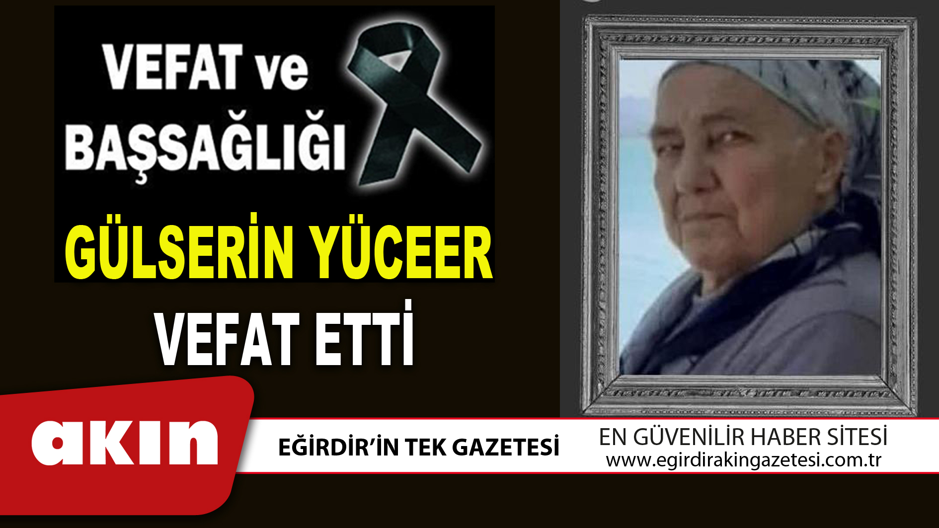 HACI GÜLSERİN YÜCEER VEFAT ETTİ