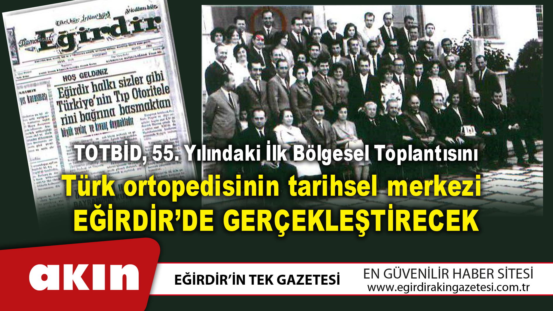 Eğirdir: Türk ortopedisinin tarihsel merkezi