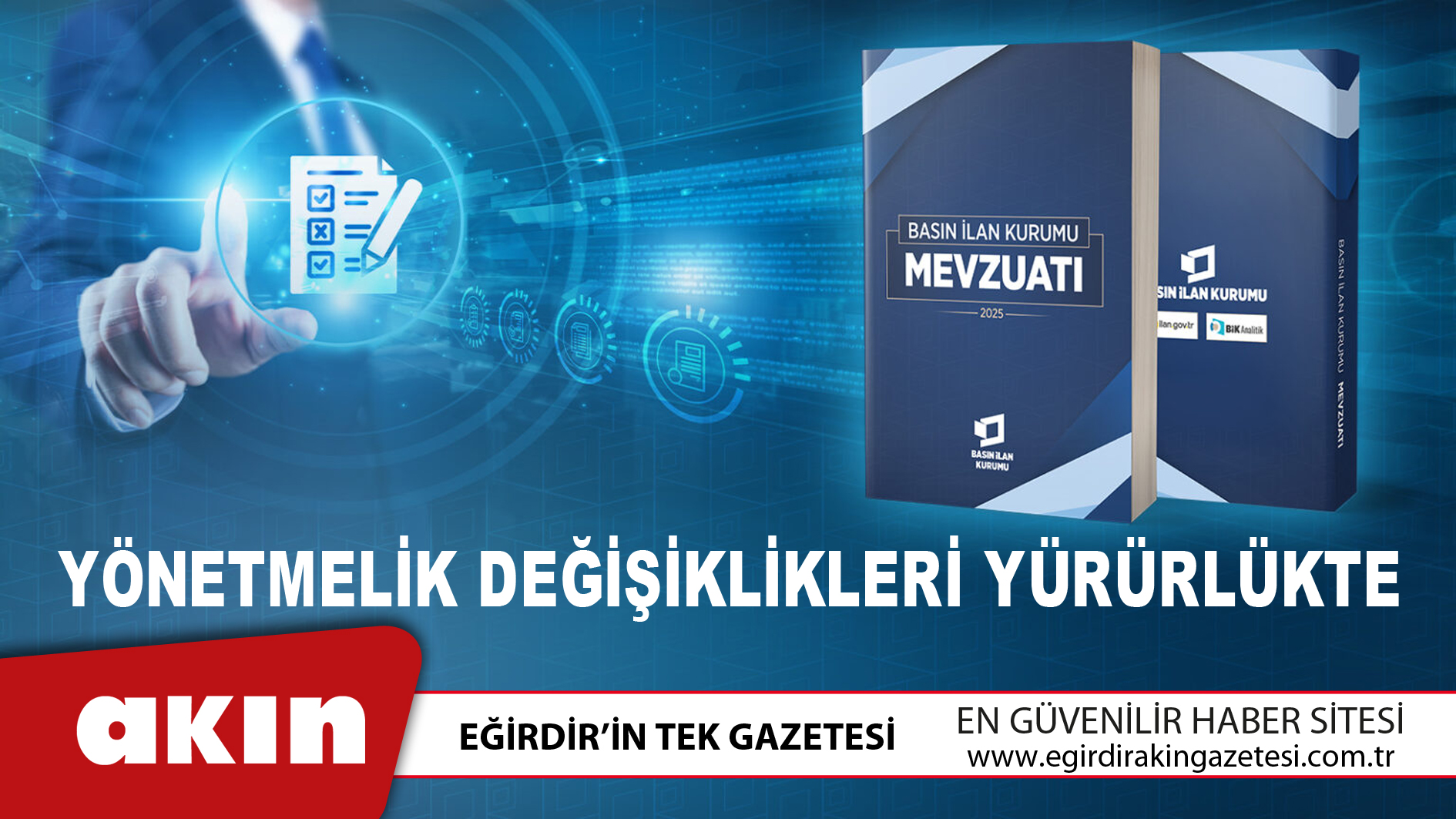 eğirdir haber,akın gazetesi,egirdir haberler,son dakika,Yönetmelik Değişiklikleri Yürürlükte