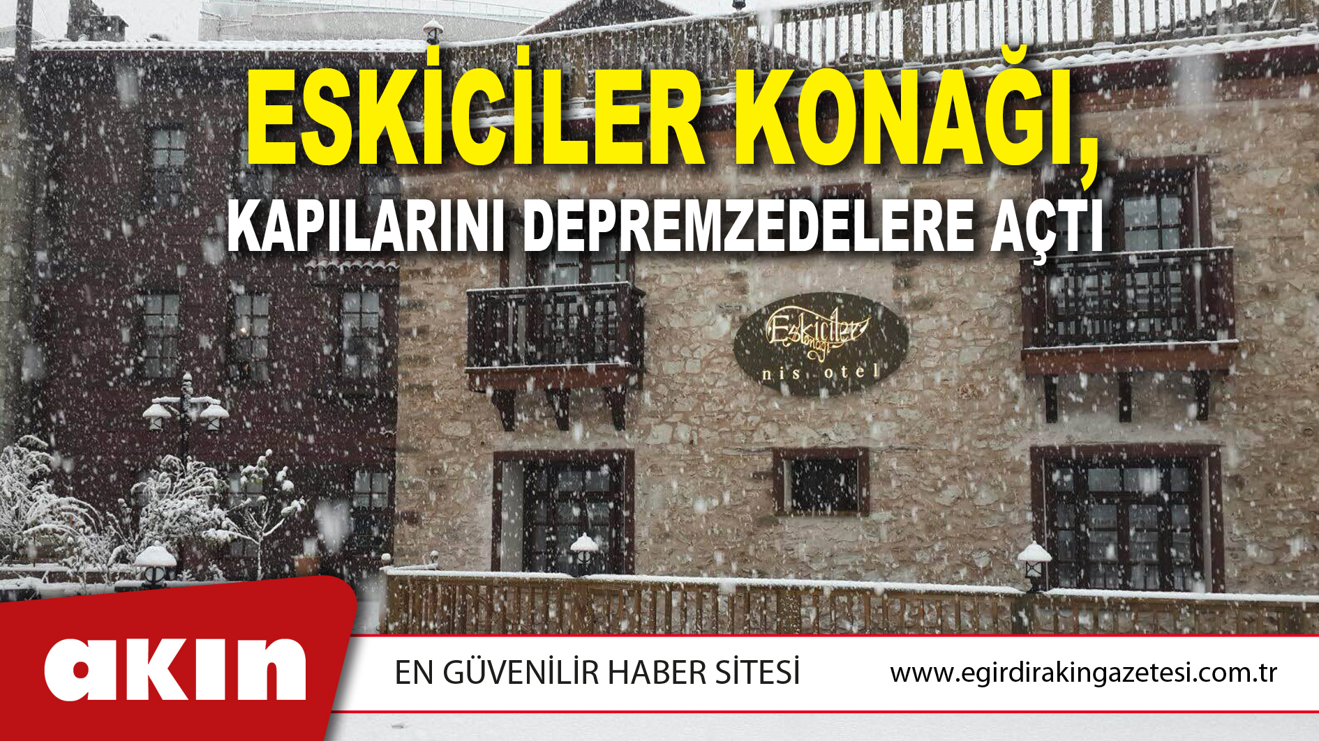 Eskiciler Konağı, Kapılarını Depremzedelere Açtı