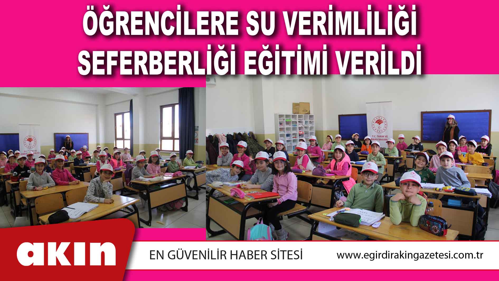 Öğrencilere Su Verimliliği Seferberliği Eğitimi Verildi