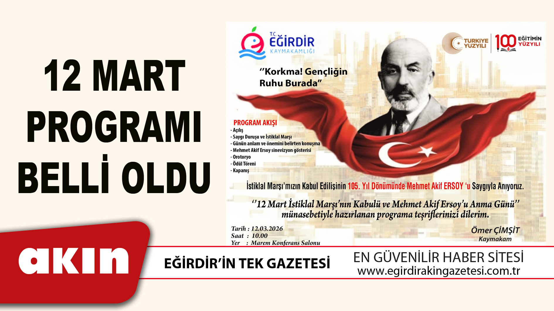 eğirdir haber,akın gazetesi,egirdir haberler,son dakika,12 MART PROGRAMI BELLİ OLDU
