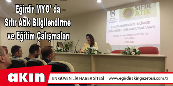 Eğirdir MYO' da Sıfır Atık Bilgilendirme ve Eğitim Çalışmaları