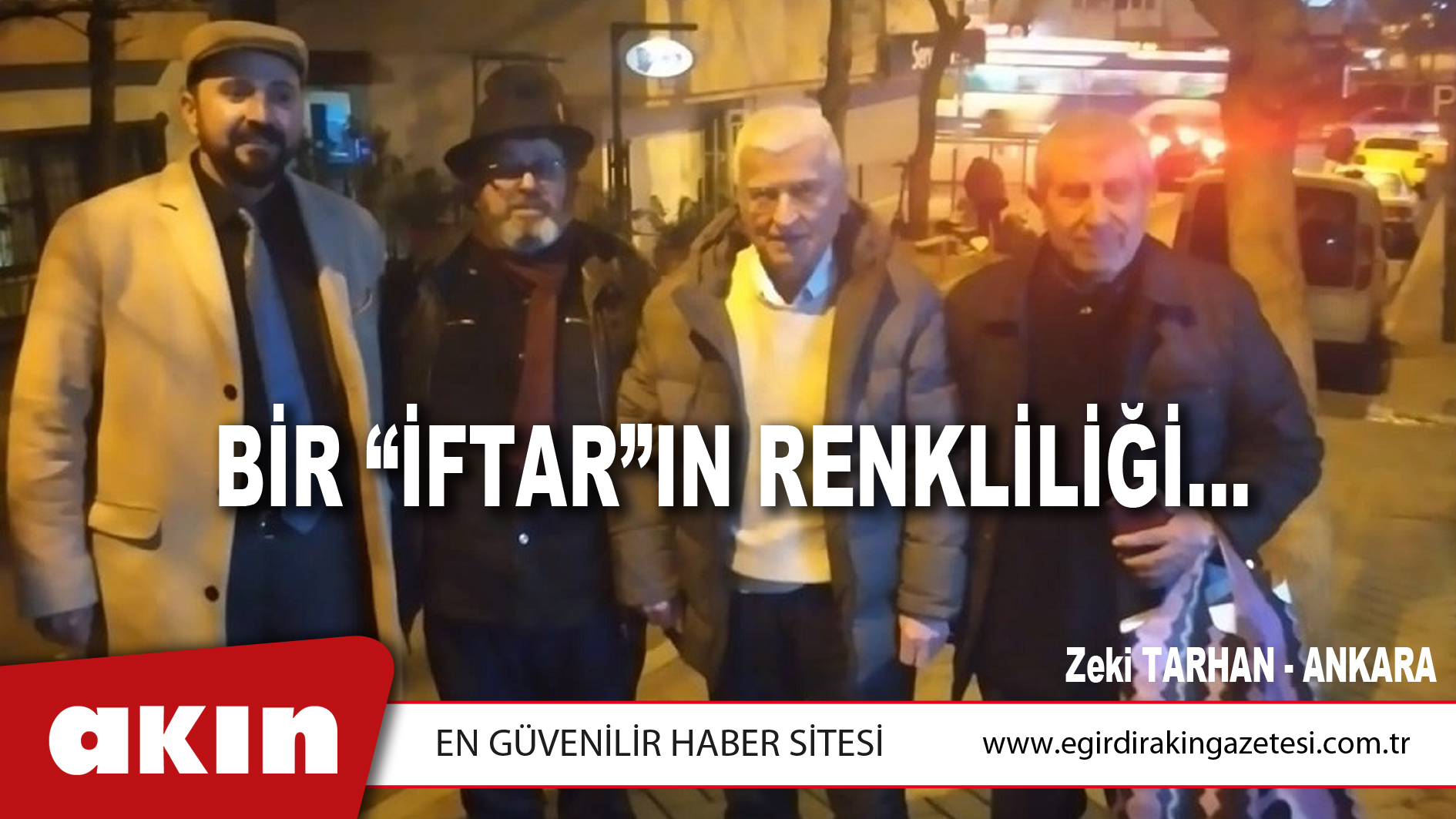 BİR “İFTAR”IN RENKLİLİĞİ…