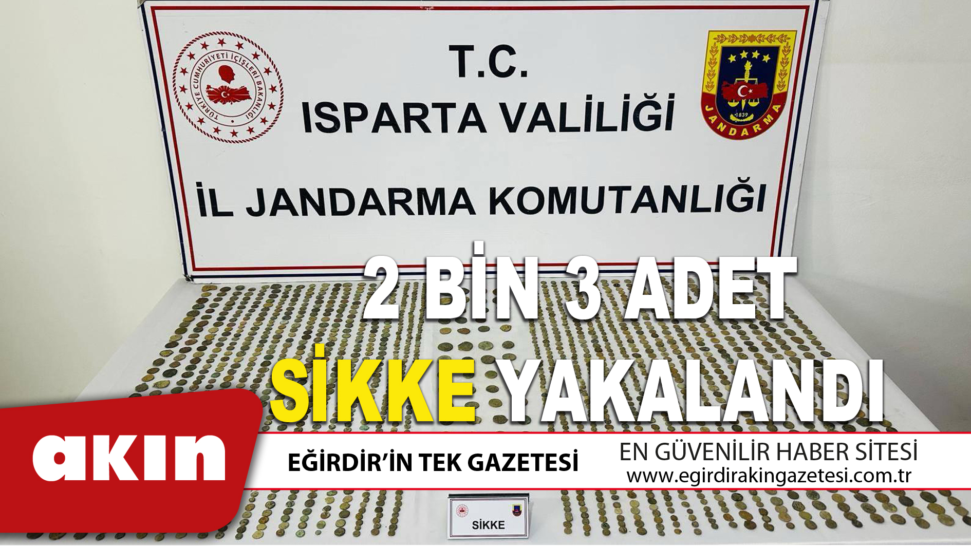 2 BİN 3 ADET SİKKE YAKALANDI