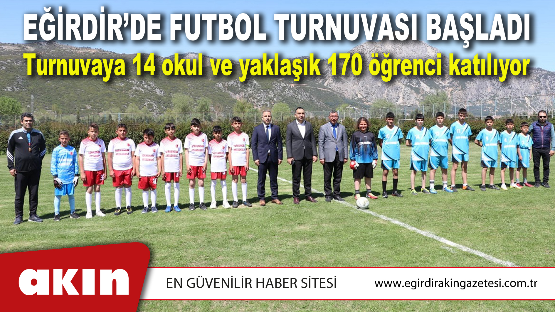 EĞİRDİR’DE FUTBOL TURNUVASI BAŞLADI