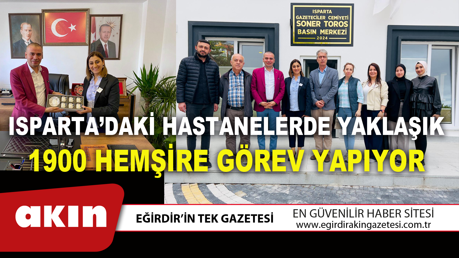 ISPARTA’DAKİ HASTANELERDE YAKLAŞIK 1900 HEMŞİRE GÖREV YAPIYOR