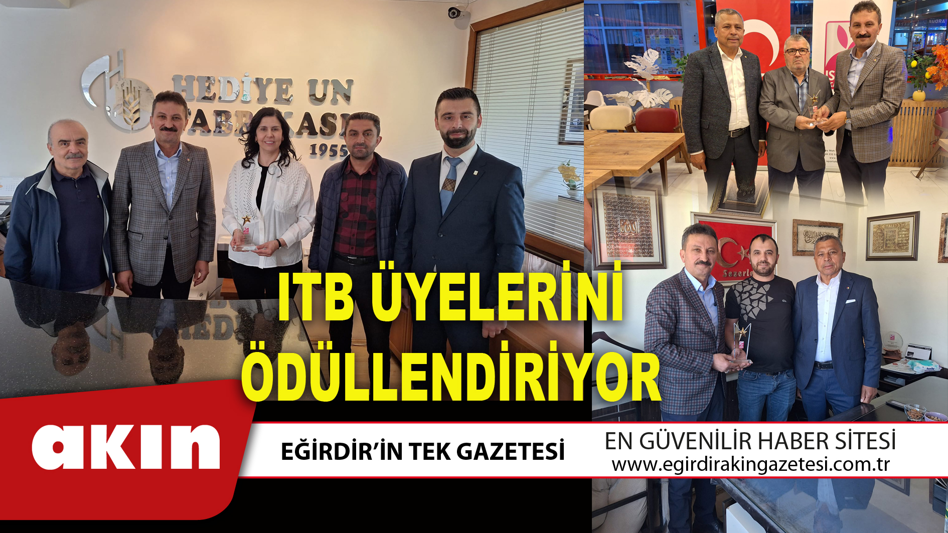 ITB ÜYELERİNİ ÖDÜLLENDİRİYOR