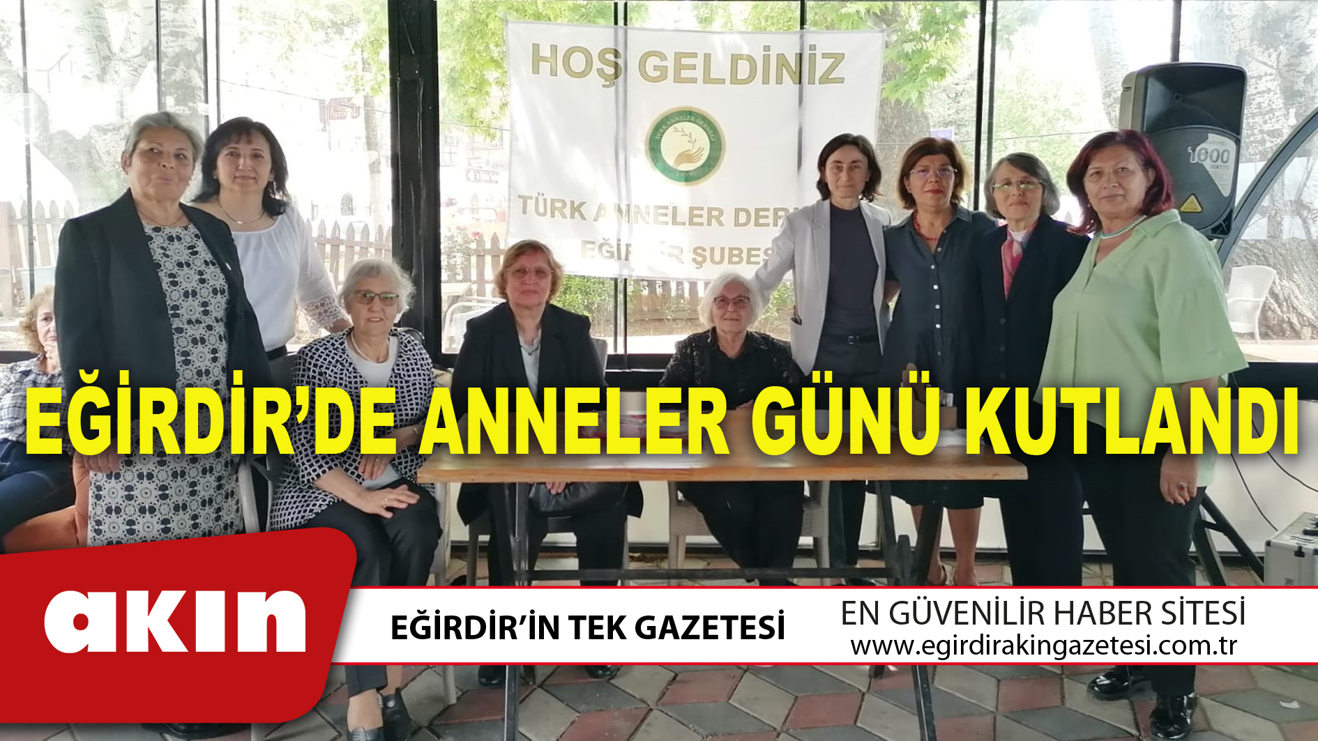 EĞİRDİR’DE ANNELER GÜNÜ KUTLANDI