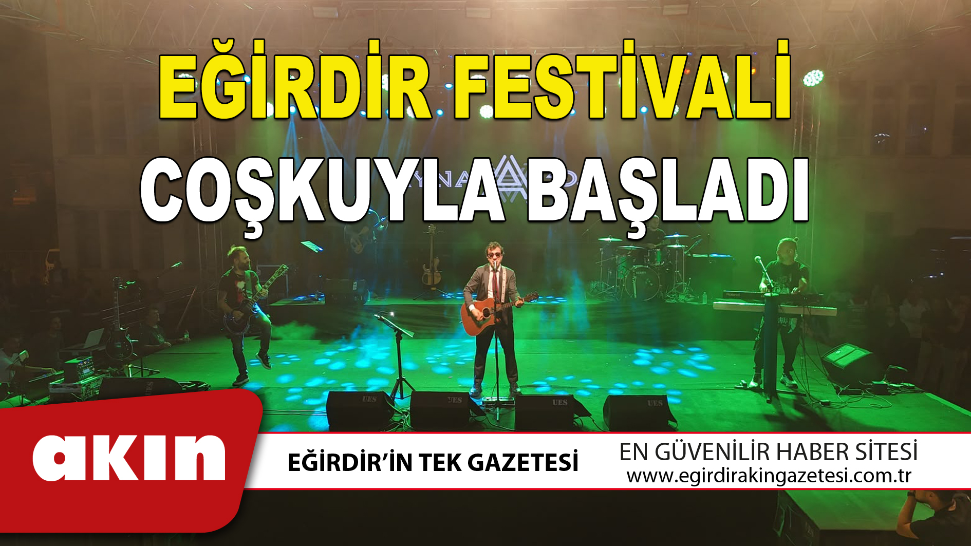 eğirdir haber,akın gazetesi,egirdir haberler,son dakika,EĞİRDİR FESTİVALİ COŞKUYLA BAŞLADI