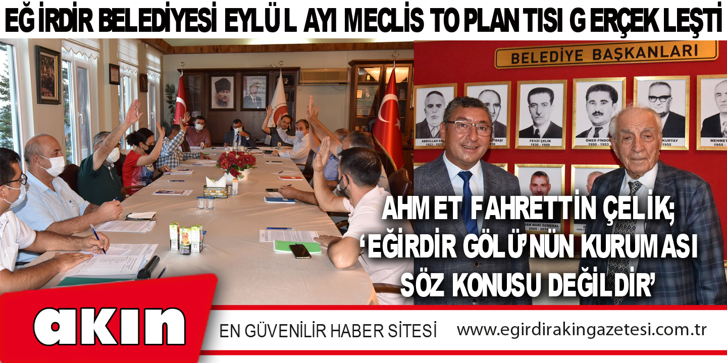 EĞİRDİR BELEDİYESİ EYLÜL AYI MECLİS TOPLANTISI GERÇEKLEŞTİ