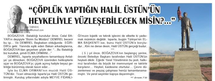 ÇÖPLÜK YAPTIĞIN HALİL ÜSTÜN'ÜN HEYKELİYLE YÜZLEŞEBİLECEK MİSİN?...